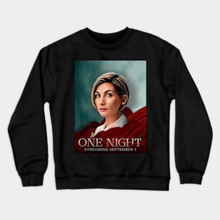 One Night Crewneck Sweatshirt